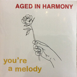 Aged In Harmony You're A Melody Vinyl