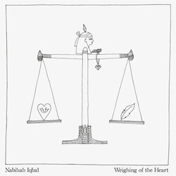 Nabihah Iqbal Weighing Of The Heart Vinyl LP