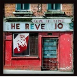 The Revellions Give It Time Vinyl LP