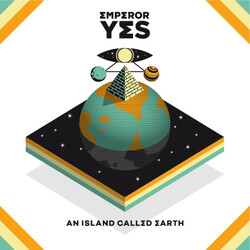 Emperor Yes An Island Called Earth