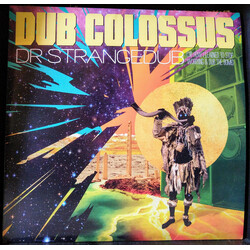 Dub Colossus Dr Strangedub (Or: How I Learned To Stop Worrying & Dub The Bomb) Vinyl 2 LP