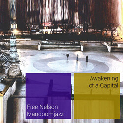 Free Nelson Mandoomjazz Awakening Of A Capital Vinyl LP