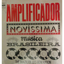 Various Amplificador: Novíssima Música Brasileira The Brazilian 10's Generation Vinyl LP