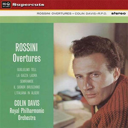 Gioacchino Rossini / Sir Colin Davis / The Royal Philharmonic Orchestra Rossini Overtures Vinyl LP