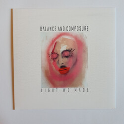 Balance And Composure Light We Made Vinyl LP