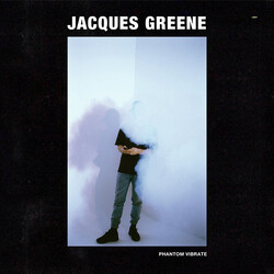 Jacques Greene Phantom Vibrate Vinyl