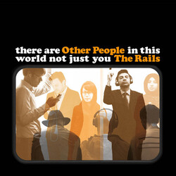 The Rails (2) Other People Vinyl LP