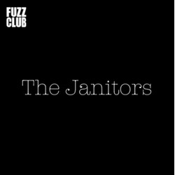 The Janitors (3) Fuzz Club Sessions Vinyl