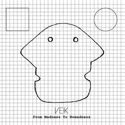 Veik From Madness To Nomadness Vinyl
