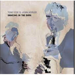 Tony Coe / John Horler Dancing In The Dark Vinyl LP
