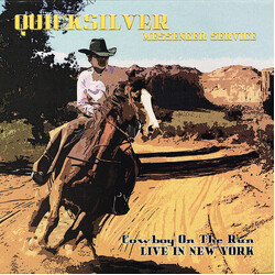 Quicksilver Messenger Service Cowboy On The Run (Live In New York) Vinyl LP