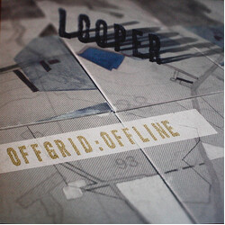 Looper Offgrid:Offline Vinyl LP