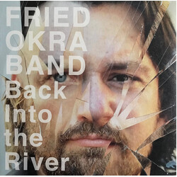 Fried Okra Band Back into the River Vinyl LP