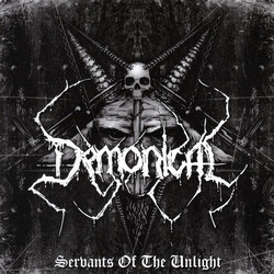 Demonical Servants Of The Unlight Vinyl LP