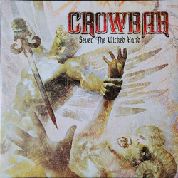 Crowbar (2) Sever The Wicked Hand Vinyl 2 LP