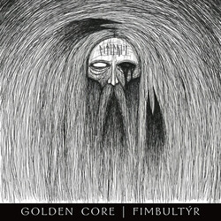 Golden Core Fimbultýr Vinyl LP