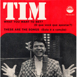 Tim Maia What You Want To Bet? / These Are The Songs Vinyl