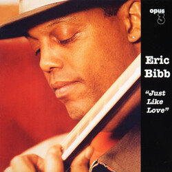 Eric Bibb Just Like Love Vinyl LP