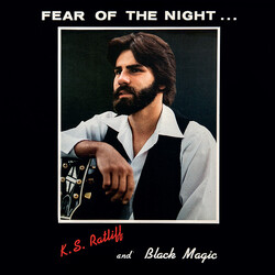 K.S. Ratliff and Black Magic Fear Of The Night Vinyl LP