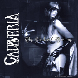 Cadaveria The Shadows' Madame (20th Anniversary Edition) Vinyl LP