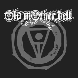 Old Mother Hell Old Mother Hell Vinyl LP