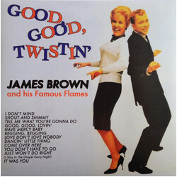 James Brown & The Famous Flames Good, Good, Twistin' Vinyl LP