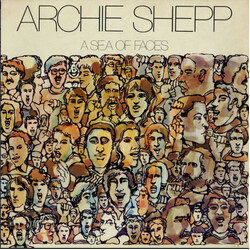 Archie Shepp A Sea Of Faces Vinyl LP