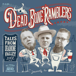 Dead Bone Ramblers Tales From Deadbone Valley Vol.1 Multi Vinyl/CD