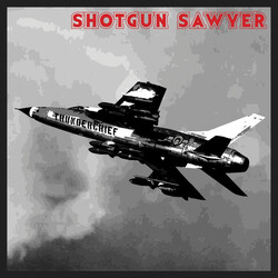 Shotgun Sawyer Thunderchief Vinyl LP