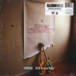 Sleigh Bells Kid Kruschev Vinyl LP