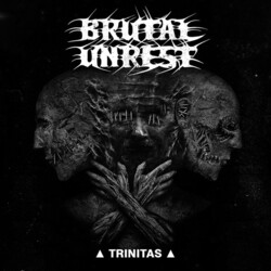 Brutal Unrest Trinitas Vinyl LP