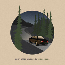 Kristoffer Gildenlöw Homebound Vinyl LP