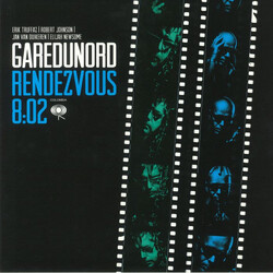 Gare Du Nord Rendezvous 8:02 Vinyl LP