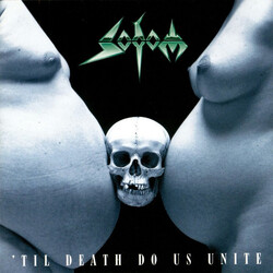 Sodom 'Til Death Do Us Unite Vinyl LP