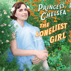 Princess Chelsea The Loneliest Girl