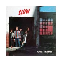 Slow Against The Glass (Red Vinyl) Vinyl LP