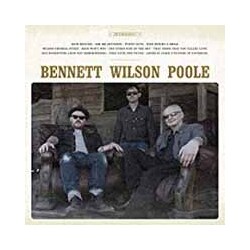 Bennett Wilson Poole Bennett Wilson Poole Vinyl LP