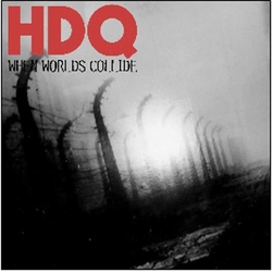 Hdq When Worlds Collide Vinyl 7"