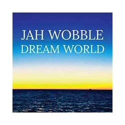 Jah Wobble Dream World Vinyl LP