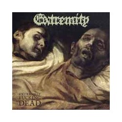 Extremity Extremely Fucking Dead Vinyl LP