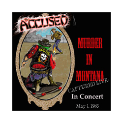 The Accused Murder In Montana Vinyl LP