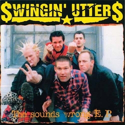 Swingin' Utters Sounds Wrong Ep Vinyl 10"