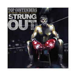 Strung Out Top Contenders: The Best Of Strungout Vinyl Double Album