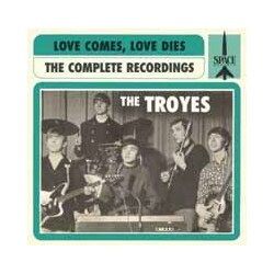 The Troyes Love Comes Love Dies - The Complete Recordings (Ltd To 500) Vinyl Double Album