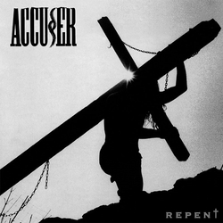 Accuser Repent Vinyl LP