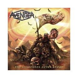 Avenger The Slaughter Never Stops Vinyl LP