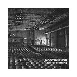 Noothgrush Live For Nothing(2 LP) Vinyl Double Album