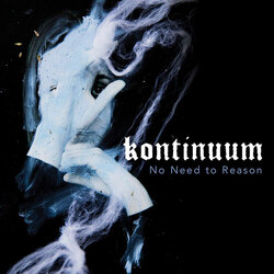 Kontinuum No Need To Reason Vinyl LP