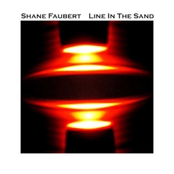 Shane Faubert Line In The Sand Vinyl LP