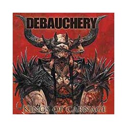 Debauchery Kings Of Carnage Vinyl LP